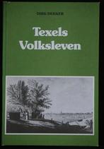Texels Volksleven, Ophalen of Verzenden, Zo goed als nieuw
