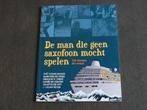 De man die geen saxofoon mocht spelen, Boeken, Eén stripboek, Ophalen of Verzenden, Zo goed als nieuw