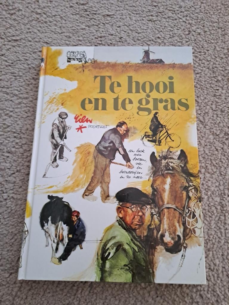Te Hooien en Te Gras - Boek van Rien Poortvliet, Boeken, Overige Boeken, Ophalen of Verzenden