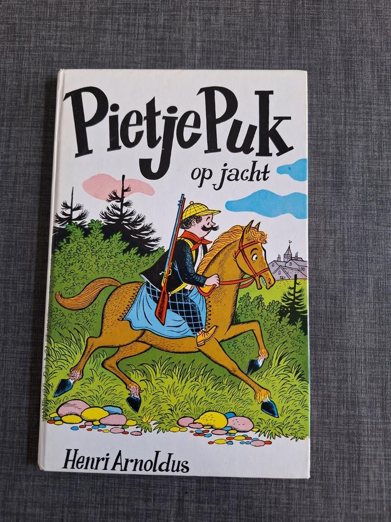 Pietje Puk op jacht - Henri Arnoldus uit 1979, Boeken, Kinderboeken | Jeugd | onder 10 jaar, Ophalen of Verzenden