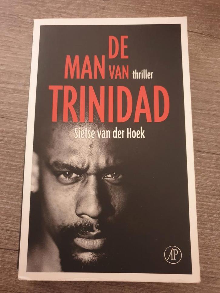 De Man van Trinidad - Thriller van Sietse van der Hoek, Boeken, Overige Boeken, Gelezen, Ophalen of Verzenden