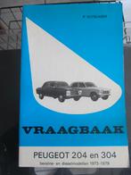 vraagbaak   PEUGEOT 204 / 304, Ophalen of Verzenden