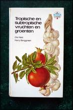 TROPISCHE en Subtropische VRUCHTEN en Groenten- Host Berggre, Boeken, Kookboeken, Verzenden, Zo goed als nieuw