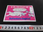 sticker krant rotterdams dagblad zelf uit brievenbus halen, Ophalen, Zo goed als nieuw