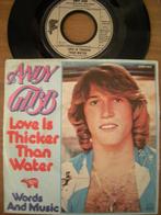 Andy Gibb (Love Is Thicker Than Water), Gebruikt, 7 inch, Single, Ophalen of Verzenden