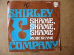 a3511 shirley and company - shame shame shame, Gebruikt, Ophalen of Verzenden, 7 inch, Single