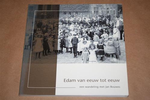 Edam van eeuw tot eeuw — Wandeling met Jan Bouwes, Boeken, Geschiedenis | Stad en Regio, Zo goed als nieuw, 20e eeuw of later