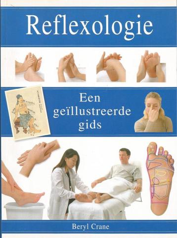 Reflexologie Een geïllustreerde gids	Beryl Crane beschikbaar voor biedingen