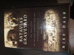 Batavia's Graveyard - Mike Dash, Ophalen of Verzenden, 20e eeuw of later, Zo goed als nieuw