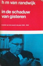 In de Schaduw Van Gisteren. Kroniek Van Het Verzet 40/45, Ophalen of Verzenden, Tweede Wereldoorlog, Zo goed als nieuw, Overige onderwerpen