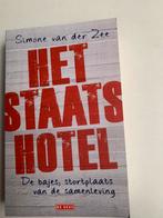 Simone van der Zee: Het staatshotel, Boeken, Ophalen of Verzenden, Zo goed als nieuw