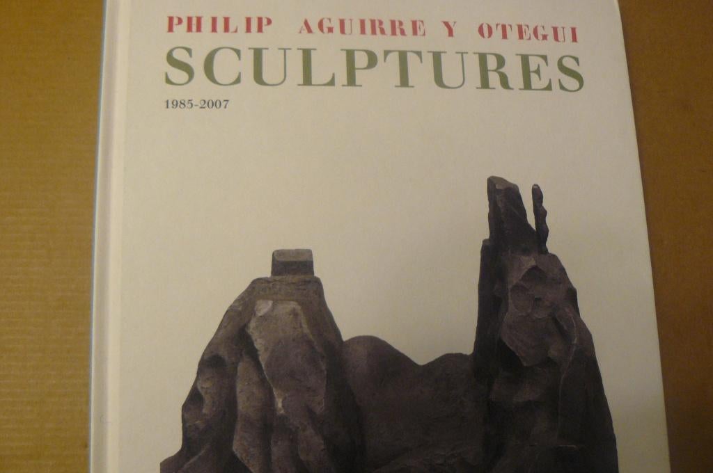 PHILIP AGUIRRE Y OTEGUI / Sculptures / 1985 - 2007 / Kan-si, Ophalen of Verzenden, Zo goed als nieuw
