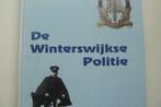 WINTERSWIJK / politiekorps 1811 - 1993 / Ru Wewer, Boeken, Geschiedenis | Stad en Regio, Gelezen, 20e eeuw of later, Verzenden