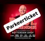 Parkeerticket Paul & Vrienden 15 nov AHOY, Tickets en Kaartjes, Eén persoon