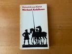 Heinrich von Kleist - Michael Kohlhaas, Ophalen of Verzenden, Zo goed als nieuw