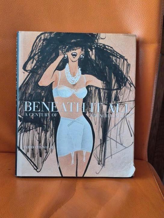 Fotoboek: Beneath it all, lingerie en haar geschiedenis, Boeken, Kunst en Cultuur | Fotografie en Design, Overige onderwerpen