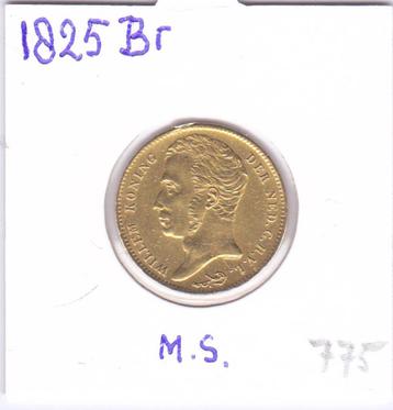 Gouden tientje 1825 Brussel Willem 1 voor 775 euro beschikbaar voor biedingen
