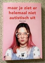 Maar je ziet er helemaal niet autistisch uit - Bianca Toeps, Boeken, Ophalen of Verzenden, Zo goed als nieuw, Bianca Toeps