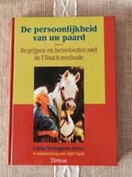 L. Tellington-Jones - De persoonlijkheid van uw paard, Boeken, L. Tellington-Jones, Ophalen of Verzenden, Zo goed als nieuw