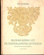 Bloemlezing uit de Nederlandse letteren - RIJPMA- gebonden, Ophalen, Gelezen