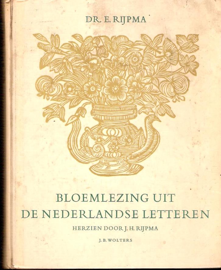 Bloemlezing uit de Nederlandse letteren - RIJPMA- gebonden, Boeken, Literatuur, Gelezen, Ophalen