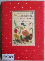 LARK RISE TO CANDLEFORD * Flora Thompson * Illustraties! *, Boeken, Verzenden, Nieuw, Flora Thompson, Prentenboek