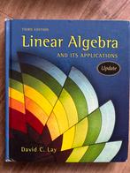 Linear Algebra - David C. Lay, Boeken, Studieboeken en Cursussen, Ophalen of Verzenden, Beta, Gelezen, WO