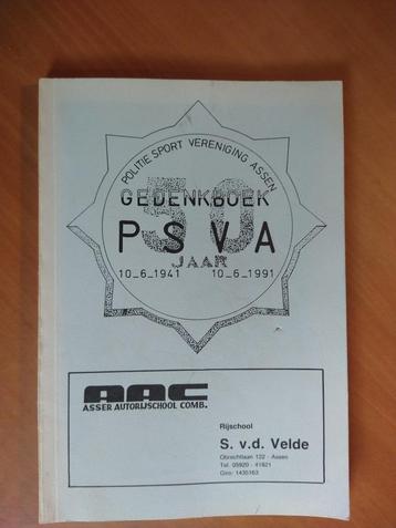 Gedenkboek PSVA Politie Sport Vereniging Assen 1941-1991 beschikbaar voor biedingen