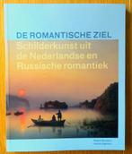 De romantische ziel. Schilderkunst uit Nederland en Rusland, Ophalen of Verzenden, Zo goed als nieuw, Schilder- en Tekenkunst