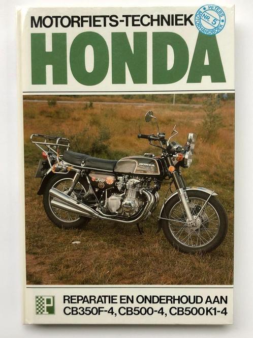 Honda CB350F-4, CB500-4, CB500K1-4 Motorfietstechniek *NIEUW, Motoren, Handleidingen en Instructieboekjes, Honda, Ophalen of Verzenden