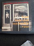 Voor twee cent een kooltje vuur, Amsterdam in de jaren 20, Ophalen of Verzenden