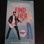 Find her, Ophalen of Verzenden, Zo goed als nieuw