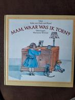 Mam, waar was ik toen? - Ineke van Herk-van Rijssel, 3 tot 4 jaar, Ophalen of Verzenden, Zo goed als nieuw, Uitklap-, Voel- of Ontdekboek