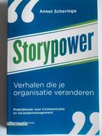 Storypower - Annet Scheringa, Annet Scheringa, Sociale wetenschap, Ophalen of Verzenden, Zo goed als nieuw
