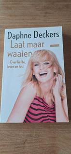 Daphne Deckers - Laat maar waaien, Ophalen of Verzenden, Zo goed als nieuw, Daphne Deckers