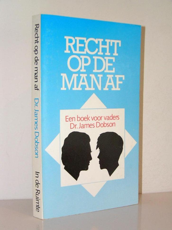 Dr. James Dobson - Recht op de man af (een boek voor vaders), Boeken, Godsdienst en Theologie, Zo goed als nieuw, Christendom | Katholiek
