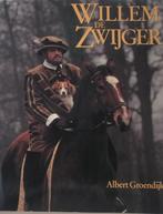 Willem de zwijger, Ophalen of Verzenden, Albert Groendijk, 20e eeuw of later, Gelezen