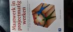 H. Boer - Maatwerk in projectmatig werken, Boeken, Sociale wetenschap, Ophalen of Verzenden, Zo goed als nieuw, H. Boer