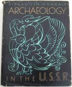 Archaeology in the U.S.S.R. HC Mongait Archeologie Rusland, Ophalen of Verzenden, Gelezen, Europa