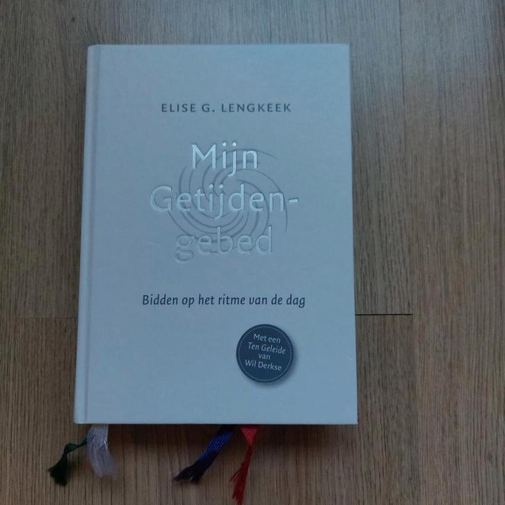 Getijdengebed - Elise Lengkeek, Boeken, Godsdienst en Theologie, Ophalen of Verzenden