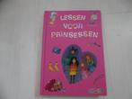 Lessen voor Prinsessen, Ophalen of Verzenden, Zo goed als nieuw, Irene Colas, Sprookjes