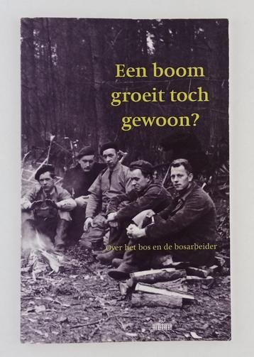 Bloks, Lisette - Een boom groeit toch gewoon? / Over het bos beschikbaar voor biedingen