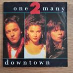 One 2 many - downtown, Ophalen of Verzenden, Gebruikt, Pop