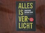 Jonathan Safran Foer - Alles is verlicht, Jonathan Safran Foer, Ophalen of Verzenden, Zo goed als nieuw, Nederland