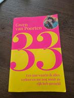 Gwen van Poorten - 33 - Gelezen, goede staat, Ophalen of Verzenden, Gelezen, Overige onderwerpen, Gwen van Poorten