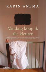 Vandaag koop ik alle kleuren - Karin Anema, Ophalen of Verzenden, Eén auteur, Karin Anema, Zo goed als nieuw