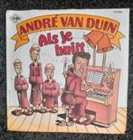 Andre van Duin Als je huilt, Ophalen of Verzenden, Zo goed als nieuw, Nederlandstalig