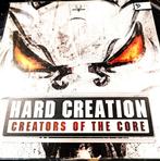 Hard Creation - Creators of the Core, Cd's en Dvd's, Vinyl | Dance en House, Ophalen of Verzenden, Techno of Trance, Zo goed als nieuw