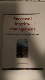 J. Schaveling - Succesvol interim-management, Boeken, J. Schaveling, Sociale wetenschap, Ophalen of Verzenden, Zo goed als nieuw