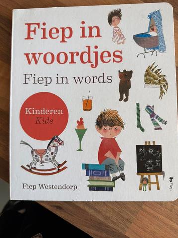 Fiep Westendorp - Fiep in woordjes - Kinderen beschikbaar voor biedingen